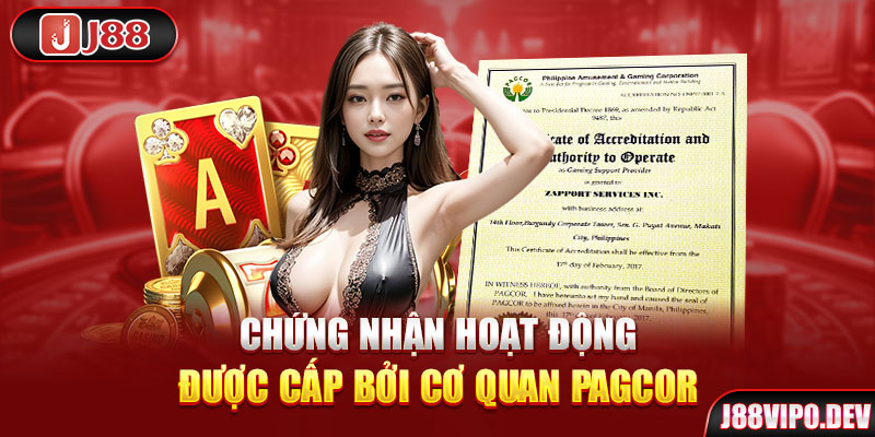 Chứng nhận hoạt động được cấp bởi cơ quan PAGCOR